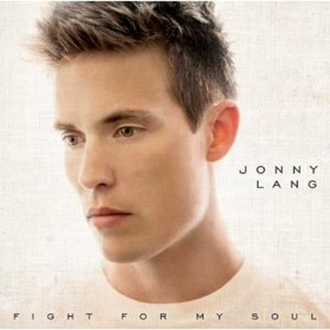 Fight for My Soul - CD Audio di Jonny Lang