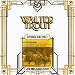 Positively Beale Street (25th Anniversary Edition) - Vinile LP di Walter Trout