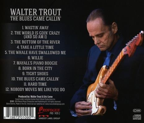 Blues Came Callin' - CD Audio di Walter Trout - 2