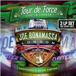 Tour de Force. Live in London: Shepherd's Bush Empire - Vinile LP di Joe Bonamassa