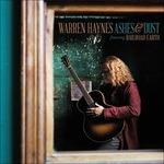 Ashes & Dust - CD Audio di Warren Haynes