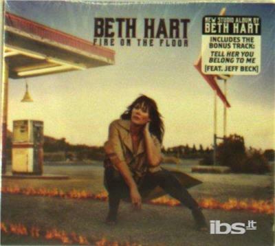 Fire On The Floor - CD Audio di Beth Hart