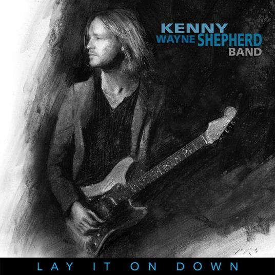 Lay it on Down (180 gr. + MP3 Download) - Vinile LP di Kenny Wayne Shepherd