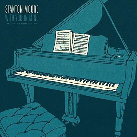 With You in Mind - CD Audio di Stanton Moore