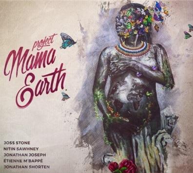 Mama Earth - CD Audio di Project Mama Earth