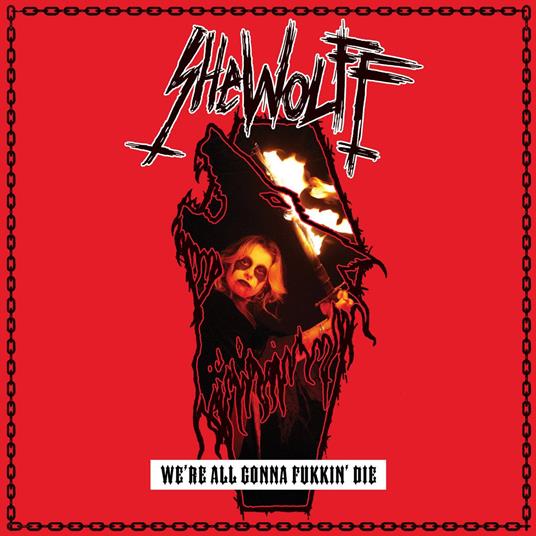 We're All Fukkin' Die - CD Audio di Shewolff