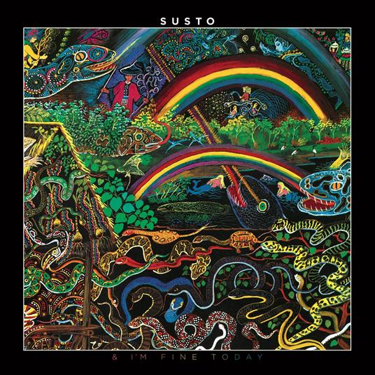 & I'M Fine Today - Vinile LP di Susto