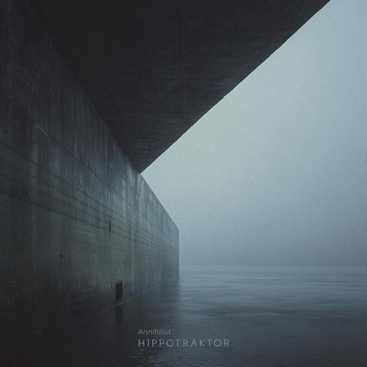 The Annihilist - Vinile LP di Hippotraktor