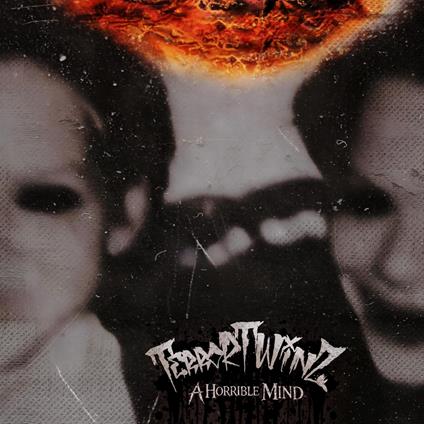 A Horrible Mind - CD Audio di Terrortwinz