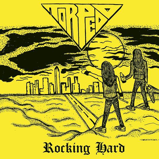 Rocking Hard - CD Audio di Torpedo