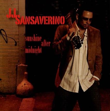 Sunshine After Midnight - CD Audio di JJ Sansaverino