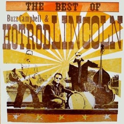 Best of - CD Audio di Hot Rod Lincoln