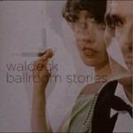 Ballroom Stories - CD Audio di Waldeck