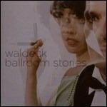 Ballroom Stories - Vinile LP di Waldeck