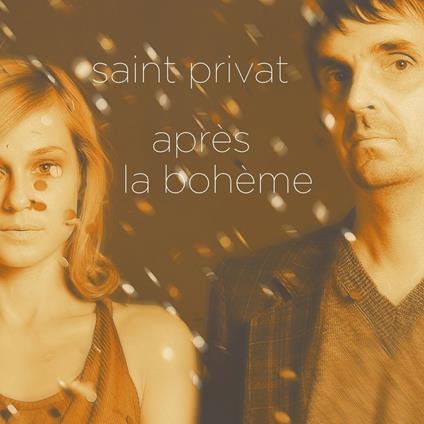 Apres La Boheme - Vinile LP di Saint Privat