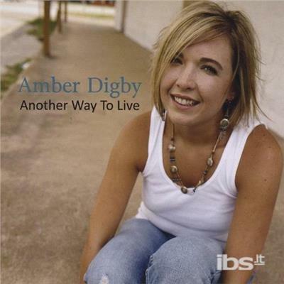 Another Way to Live - CD Audio di Amber Digby