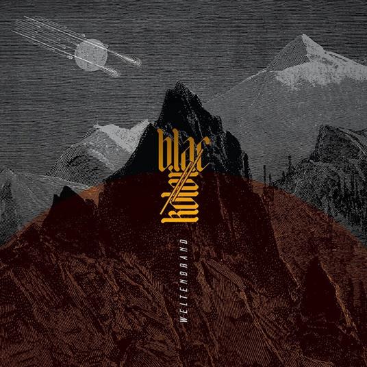 Weltenbrand - CD Audio di Blac Kolor