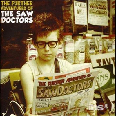 Further Adventures Of The Saw Doctors - CD Audio di Saw Doctors
