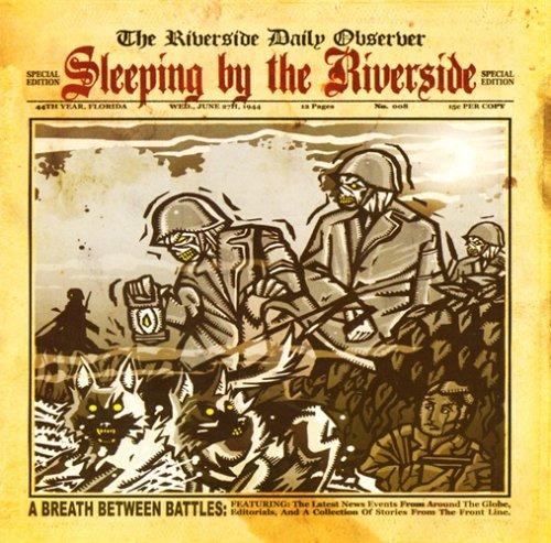 A Breath Between Battles - CD Audio di Sleeping By The Riversid