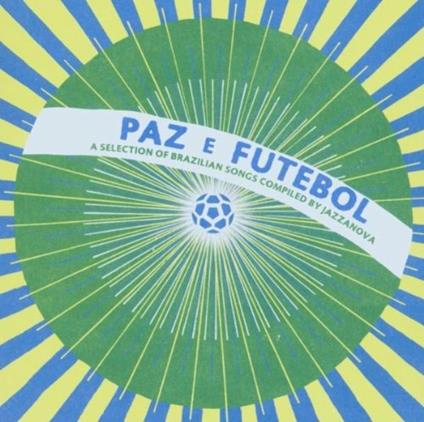 Paz E Futebol - CD Audio