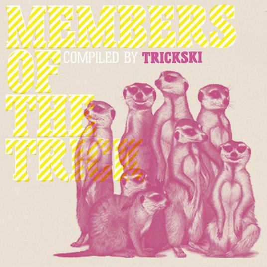 Members Of The Trick - CD Audio