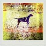 Gun Dog - Vinile LP di Micatone