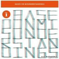 Based On Misunderstandings Vol.1 - CD Audio