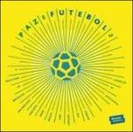 Paz e Futebol vol.2 - Vinile LP