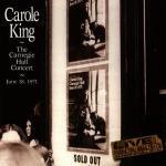 The Carnegie Hall Concert - Vinile LP di Carole King