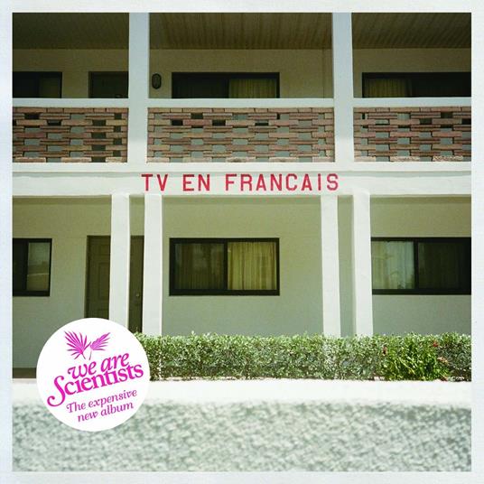 Tv En Francais - CD Audio di We Are Scientists