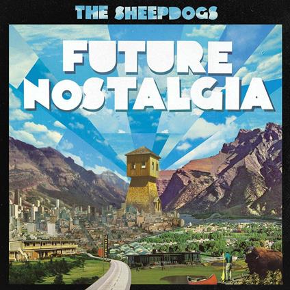 Future Nostalgia - CD Audio di Sheepdogs