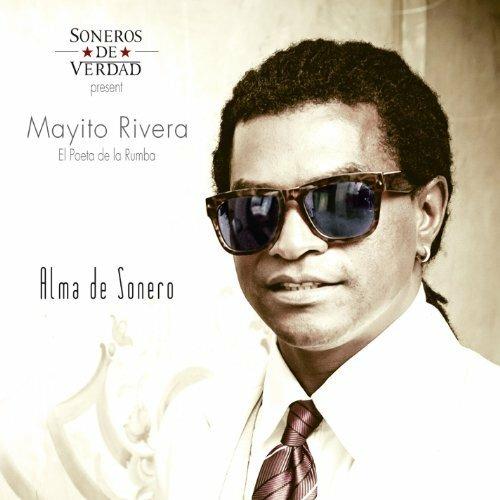 Alma De Sonero - CD Audio di Mayito Rivera