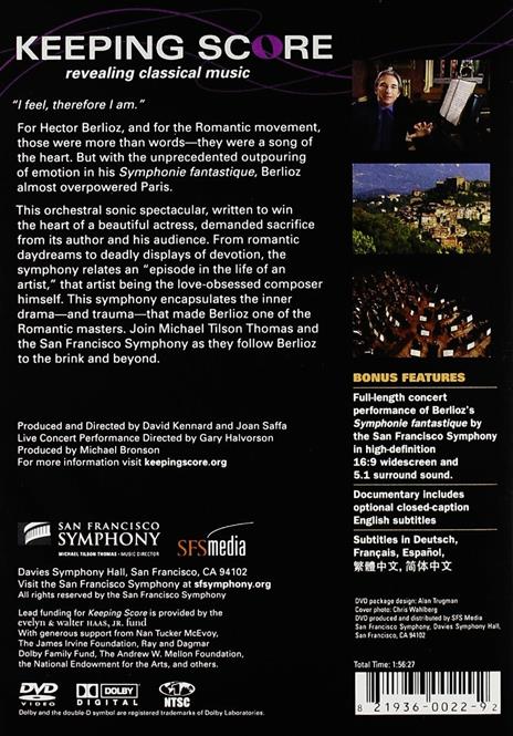 Hector Berlioz. Sinfonia fantastica. Symphonie fantastique. Keeping Score (DVD) - DVD di Hector Berlioz,Michael Tilson Thomas,San Francisco Symphony Orchestra - 2