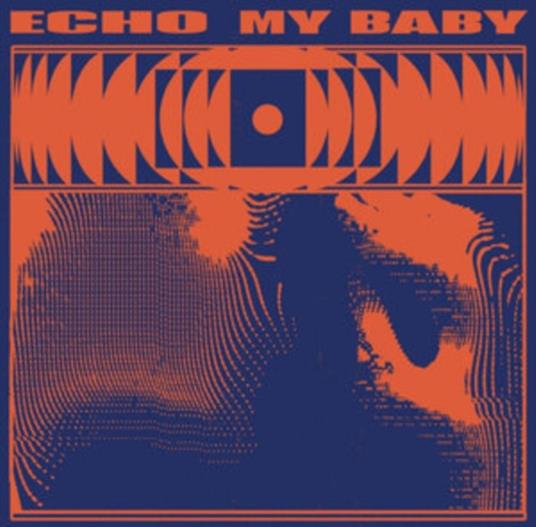 Echo - CD Audio di My Baby