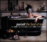 The Food of Love - CD Audio di Henry Purcell,Paul Agnew