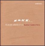 Quartetti per archi - CD Audio di Felicien Cesar David