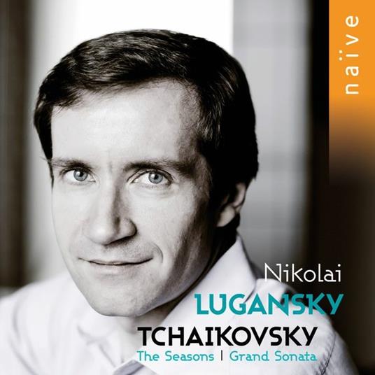 The Seasons - Gran Sonata - CD Audio di Pyotr Ilyich Tchaikovsky,Nikolai Lugansky