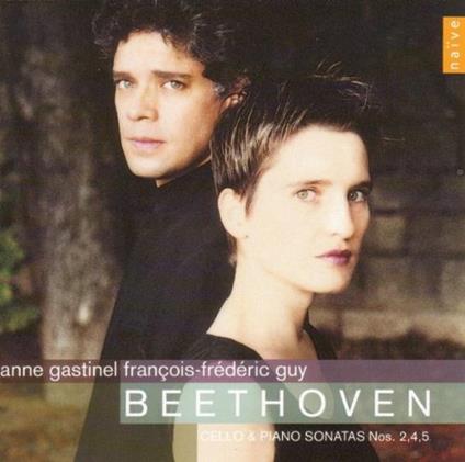 Sonate per violoncello e pianoforte n.1, n.3 - CD Audio di Ludwig van Beethoven,Anne Gastinel