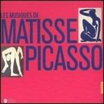 Musiques De Matisse-Picasso - CD Audio