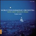 World Philarmonic Orchestra - CD Audio di Hector Berlioz,Georges Bizet,Maurice Ravel,Paul Dukas,Yutaka Sado,World Philarmonic Orchestra