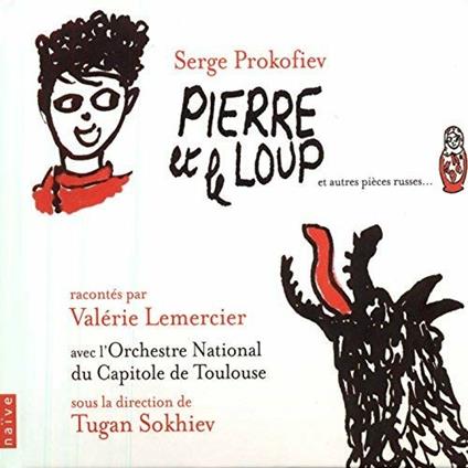 Pierre Et Le Loup - CD Audio di Sergei Prokofiev