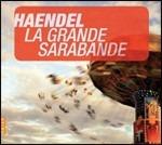 La Grande Sarabande