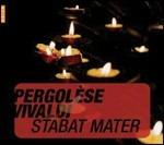 Stabat Mater - CD Audio di Giovanni Battista Pergolesi,Antonio Vivaldi,Rinaldo Alessandrini,Concerto Italiano