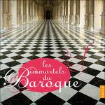 Les Immortels Du Baroque - CD Audio