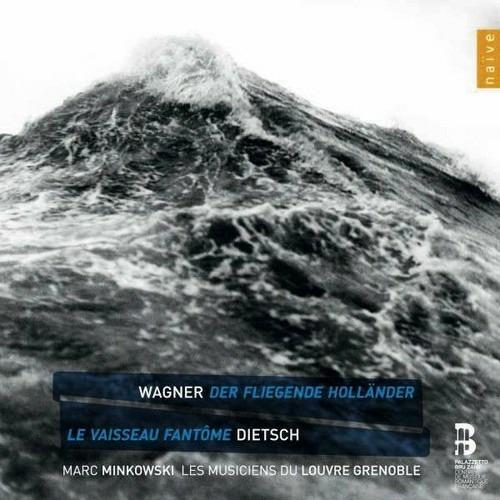 L'olandese volante - Il vascello fantasma - CD Audio di Richard Wagner,Pierre-Louis Dietsch,Marc Minkowski,Les Musiciens du Louvre