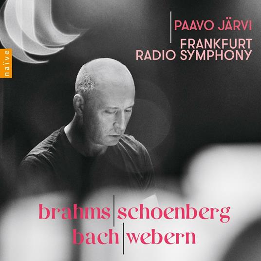 Brahms Schoenberg Bach Webern - CD Audio di Johann Sebastian Bach,Johannes Brahms,Paul Hindemith,Paavo Järvi,Radio Symphony Orchestra Francoforte