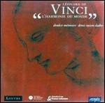 Harmonie du Monde - CD Audio di Leonardo Da Vinci