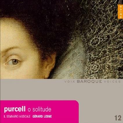 O Solitude & Songs - CD Audio di Henry Purcell,Gérard Lesne,Seminario Musicale