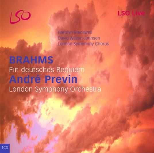 Un Requiem Tedesco (Ein Deutsches Requiem) - CD Audio di Johannes Brahms,André Previn,London Symphony Orchestra