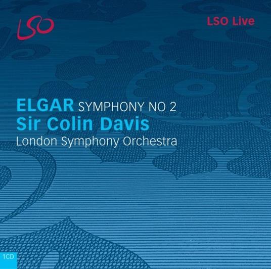 Sinfonia n.2 - CD Audio di Edward Elgar,Sir Colin Davis,London Symphony Orchestra